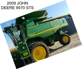 2009 JOHN DEERE 9570 STS