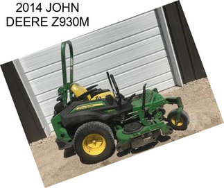 2014 JOHN DEERE Z930M