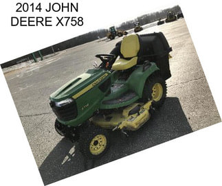 2014 JOHN DEERE X758