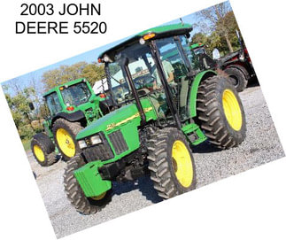 2003 JOHN DEERE 5520