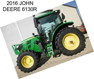 2016 JOHN DEERE 6130R