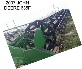 2007 JOHN DEERE 635F