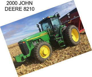 2000 JOHN DEERE 8210