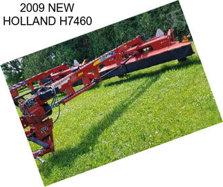 2009 NEW HOLLAND H7460