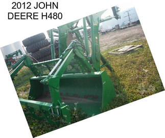 2012 JOHN DEERE H480