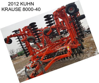 2012 KUHN KRAUSE 8000-40