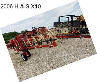 2006 H & S X10