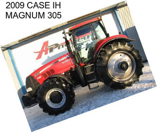 2009 CASE IH MAGNUM 305