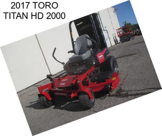 2017 TORO TITAN HD 2000