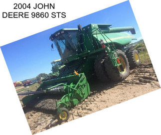 2004 JOHN DEERE 9860 STS