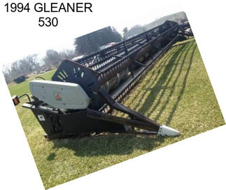 1994 GLEANER 530