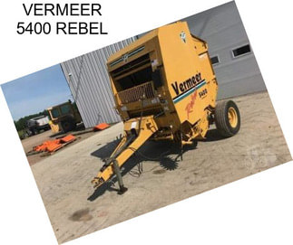 VERMEER 5400 REBEL