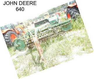 JOHN DEERE 640