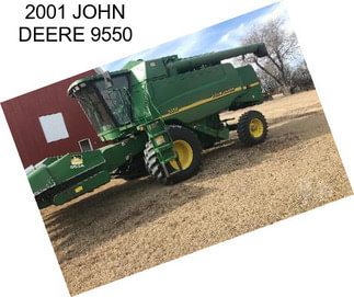 2001 JOHN DEERE 9550