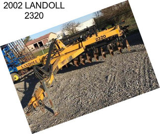 2002 LANDOLL 2320