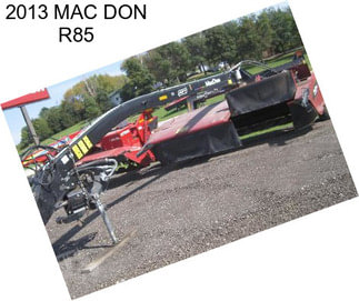 2013 MAC DON R85