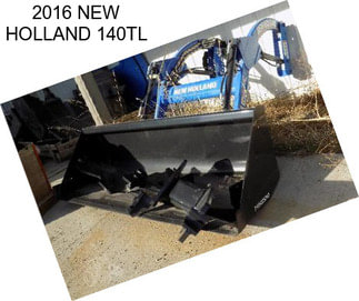 2016 NEW HOLLAND 140TL