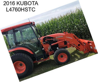 2016 KUBOTA L4760HSTC