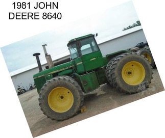 1981 JOHN DEERE 8640