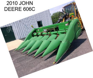 2010 JOHN DEERE 606C