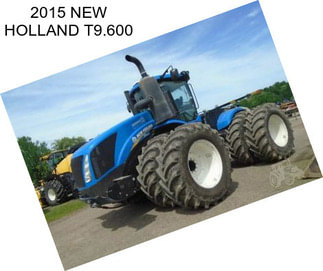 2015 NEW HOLLAND T9.600