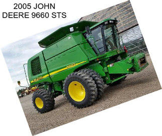 2005 JOHN DEERE 9660 STS