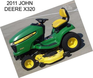 2011 JOHN DEERE X320