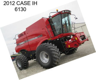 2012 CASE IH 6130