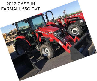 2017 CASE IH FARMALL 55C CVT