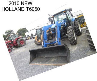 2010 NEW HOLLAND T6050