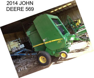 2014 JOHN DEERE 569