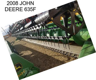 2008 JOHN DEERE 635F