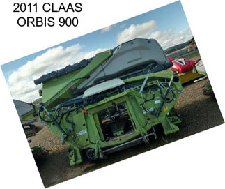 2011 CLAAS ORBIS 900