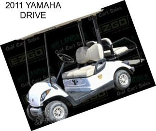 2011 YAMAHA DRIVE