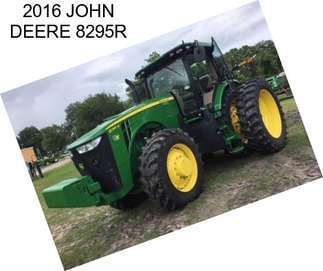 2016 JOHN DEERE 8295R