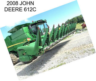 2008 JOHN DEERE 612C