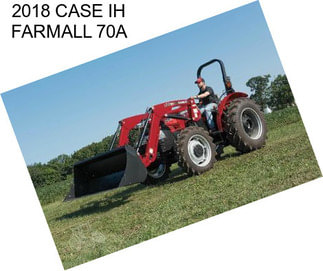 2018 CASE IH FARMALL 70A