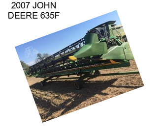 2007 JOHN DEERE 635F