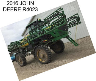 2016 JOHN DEERE R4023