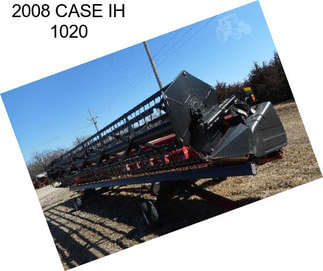 2008 CASE IH 1020