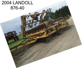 2004 LANDOLL 876-40