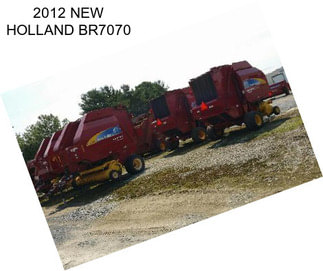 2012 NEW HOLLAND BR7070