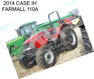 2014 CASE IH FARMALL 110A