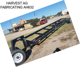 HARVEST AG FABRICATING AH632