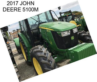 2017 JOHN DEERE 5100M