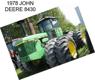 1978 JOHN DEERE 8430