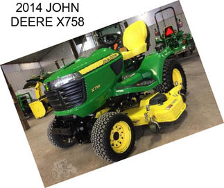 2014 JOHN DEERE X758