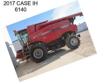 2017 CASE IH 6140