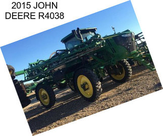 2015 JOHN DEERE R4038