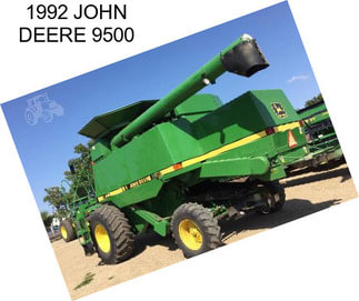 1992 JOHN DEERE 9500